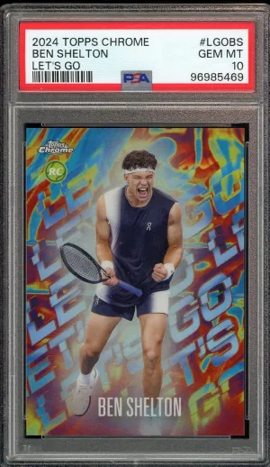 2024 Topps Chrome Tennis Let's Go SSP Case Hit Ben Shelton RC PSA 10 GEM MINT