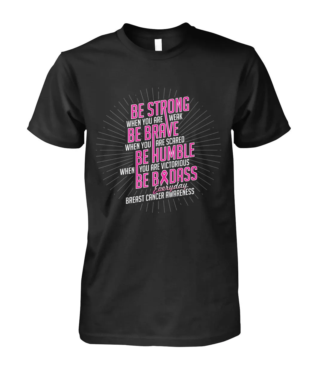 Be Strong Shirts and Long Sleeves