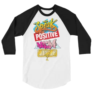 Graffiti "Speak Positive Dream Big" Baseball Tee