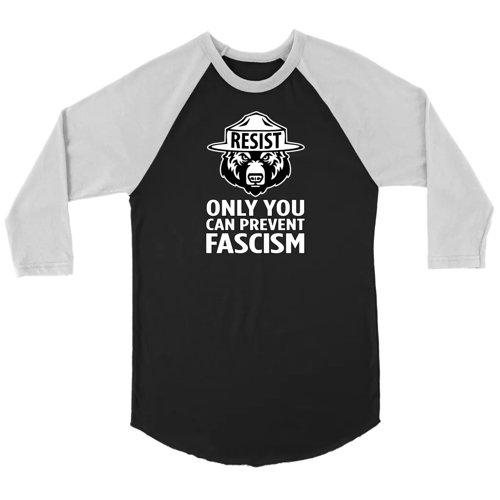 Only YOU Can Prevent Fascism
