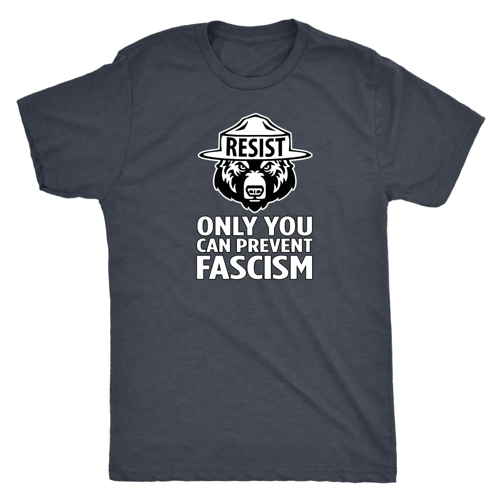 Only YOU Can Prevent Fascism