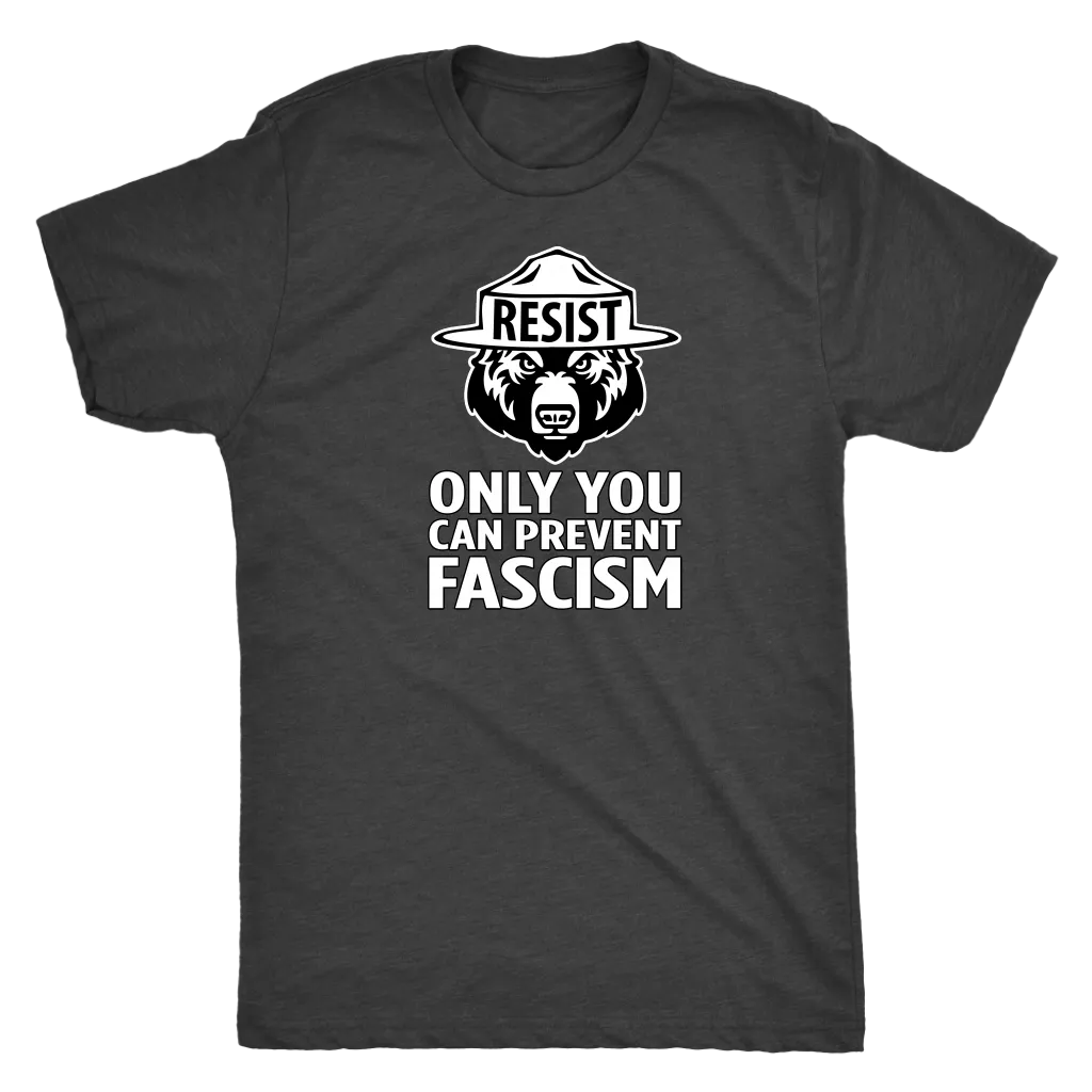 Only YOU Can Prevent Fascism