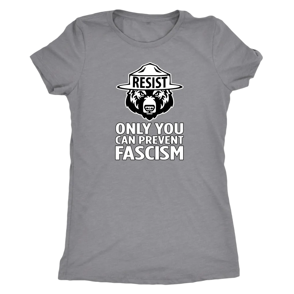 Only YOU Can Prevent Fascism