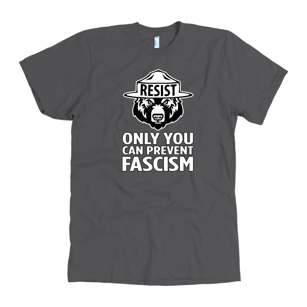 Only YOU Can Prevent Fascism